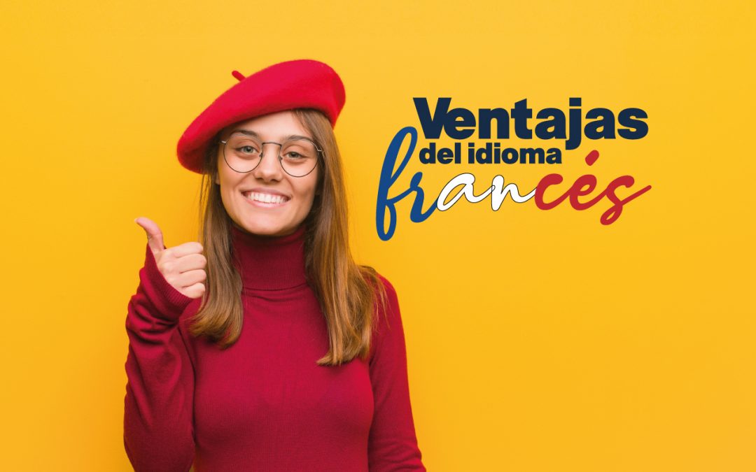 5 ventajas de aprender francés