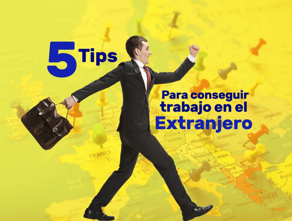 Tips para trabajar en el extranjero